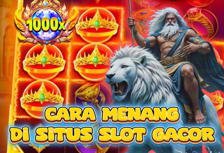 Cara Menang Di Situs Slot Gacor