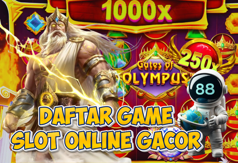 Daftar Game Slot Online Gacor