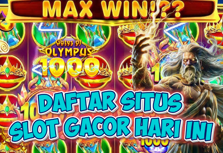Daftar Situs Slot Gacor Hari Ini